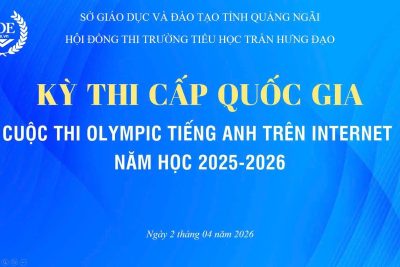 Trường Tiểu học Trần Hưng Đạo tổ chức thành công Kỳ thi IOE (Olympic tiếng Anh trên Internet) cấp quốc gia